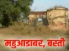 आजादी की लड़ाई में मिट गया था बस्ती जिले का महुआ डाबर गांव